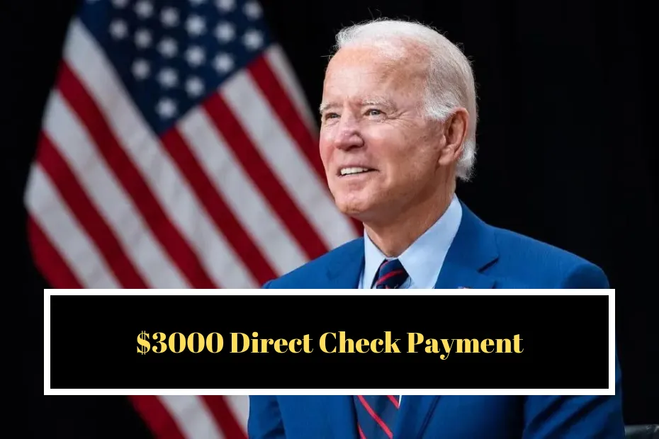 $3000 Direct Check Payment Schedule August 2024: Eligibility & How to Apply?